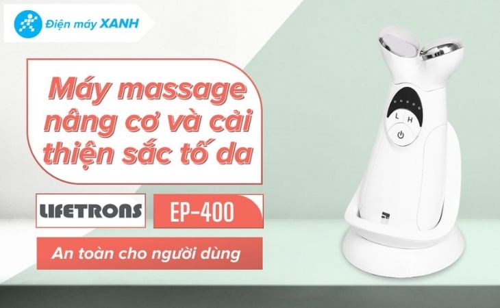 Máy massage mặt và mắt nâng cơ, cải thiện sắc tố da Lifetrons EP-400 có thể cải thiện sắc tố da bị hư tổn do ánh sáng mặt trời