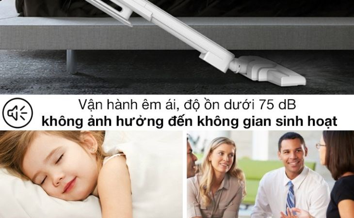 Máy vận hành với độ ồn thấp nên không ảnh hưởng nhiều đến sinh hoạt gia đình bạn