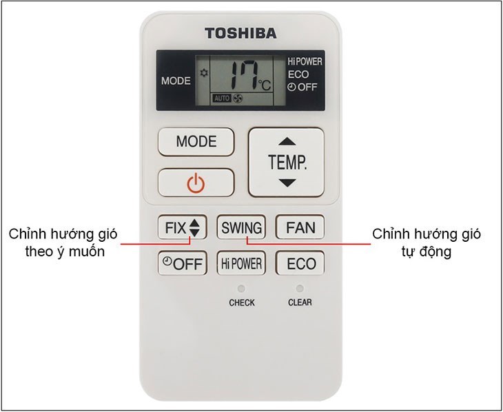 Điều chỉnh hướng gió bằng cách nhấn nút FIX hoặc SWING trên remote máy lạnh Toshiba