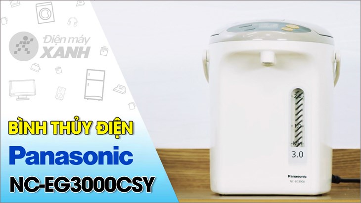 Bình thủy điện Panasonic NC-EG3000CSY 3 lít được bán với giá 1.990.000 đồng (cập nhật 08/2023 và có thể thay đổi theo thời gian)