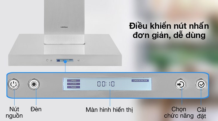 Máy hút mùi áp tường Hafele HH-WI60B (539.81.173)  trang bị bảng điều khiển nút nhấn có màn hình LCD hiển thị dễ dàng quan sát và thao tác