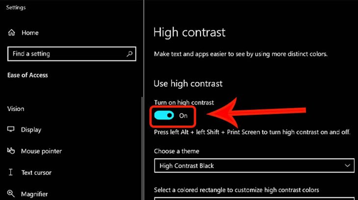 Bật Turn on high contrast bằng cách gạt thanh ngang sang phải