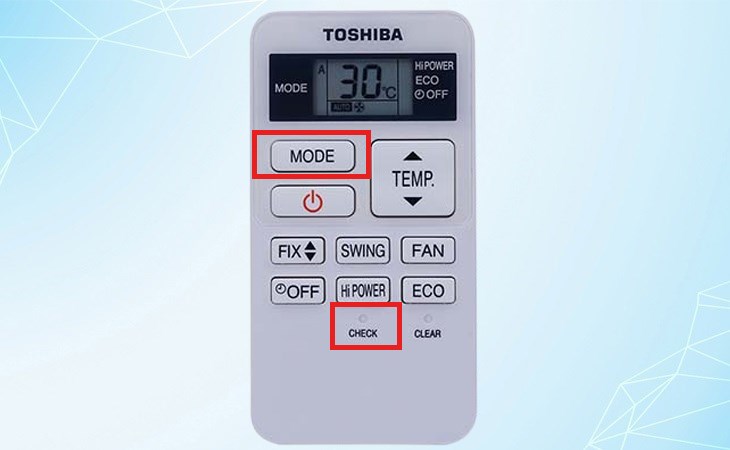 Nhấn nút MODE trong khi nhấn nút CHECK để chọn lựa A-B remote máy lạnh