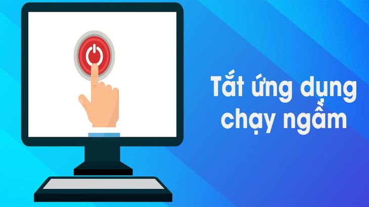 Tắt ứng dụng chạy nền không sử dụng đến để khắc phục lỗi tự thoát ứng dụng