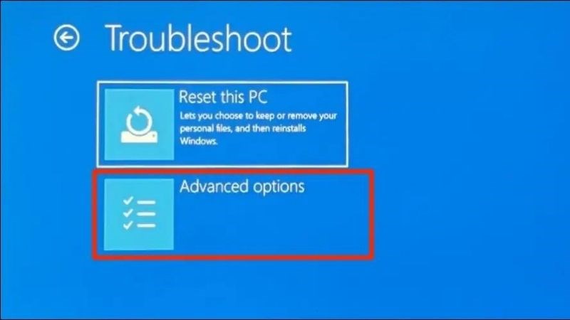 Trong Troubleshoot, chọn Advanced Options