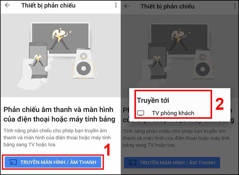 Chọn Truyền màn hình/âm thanh, điện thoại của bạn sẽ bắt đầu dò tìm