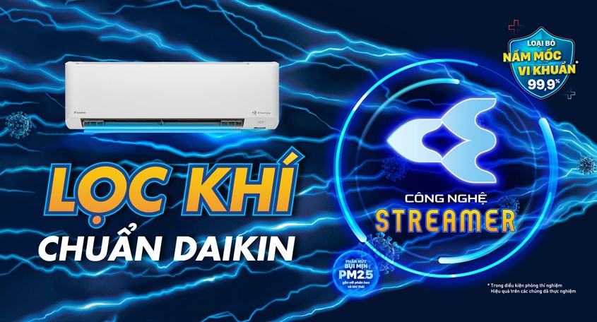 Công nghệ Streamer phân hủy đến 99.9% vi khuẩn, vi rút, nấm mốc và các chất gây dị ứng bám trên phin lọc.