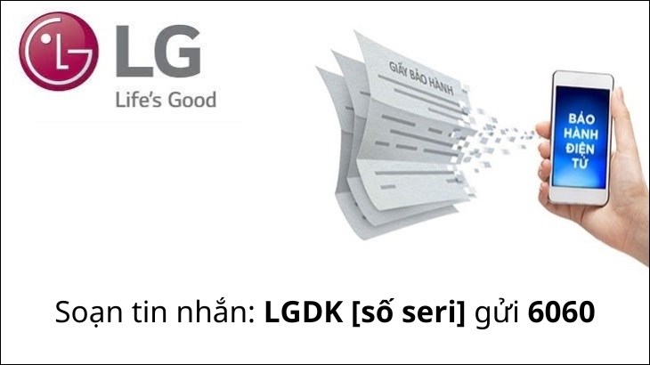 Gửi tin nhắn đến số 6060 để kích hoạt bảo hành điện tử sản phẩm LG