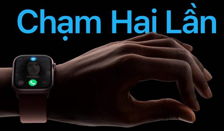 Apple Watch Series 9 sở hữu tính năng chạm hai lần giúp bạn dễ dàng thao tác khi đang bận tay