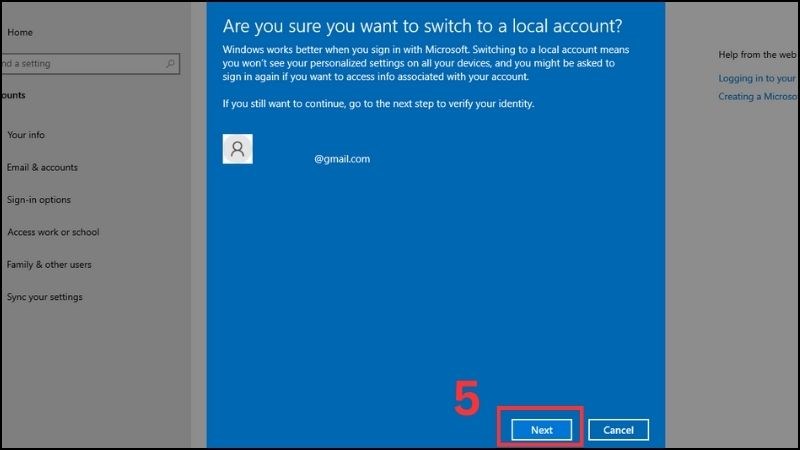 Cửa sổ xuất hiện câu hỏi Are you sure you want to switch to a local account?
