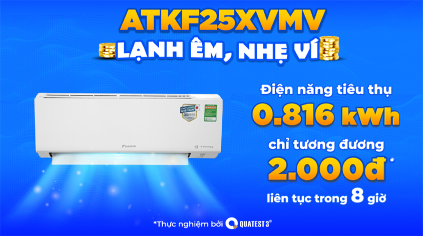 Máy lạnh Daikin Inverter 1 HP ATKF25XVMV chỉ sử dụng khoảng 2000 đồng tiền điện cho 8 tiếng