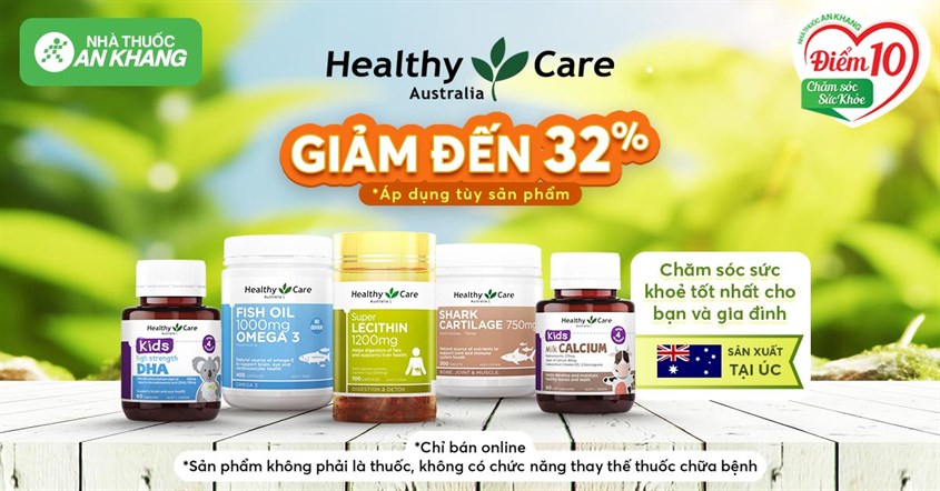 Giảm đến 32% các sản phẩm Healthy Care thương hiệu chăm sóc sức khỏe hàng đầu ở Úc tại An Khang.