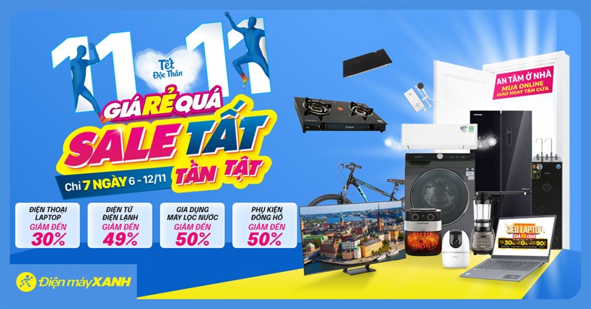 11.11 Tết Độc Thân - Sale Tất Tần Tật Cực Khủng Đến 50%