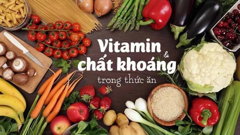 Cung cấp đầy đủ vitamin và khoáng chất giúp trẻ phát triển toàn diện