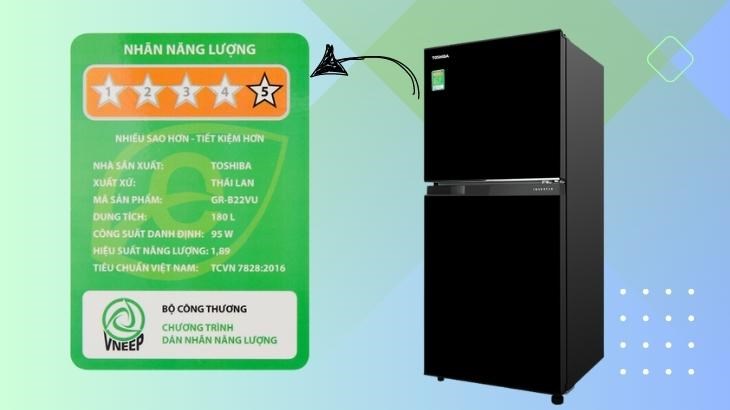 Tem nhãn năng lượng được dán trên tủ lạnh Toshiba Inverter 180 lít GR-B22VU UKG cho biết chỉ số và khả năng tiết kiệm năng lượng của thiết bị