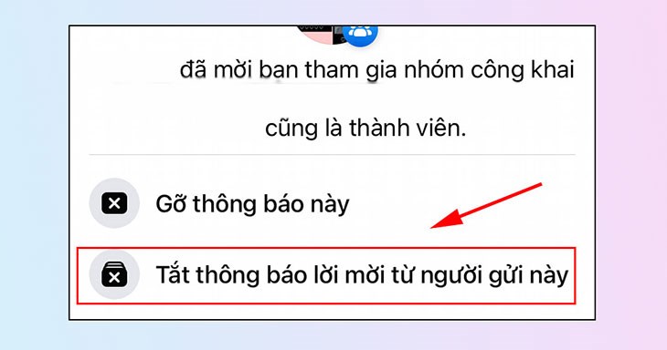 Chọn Tắt thông báo (Turn Off These notifications) lời mời từ người gửi này