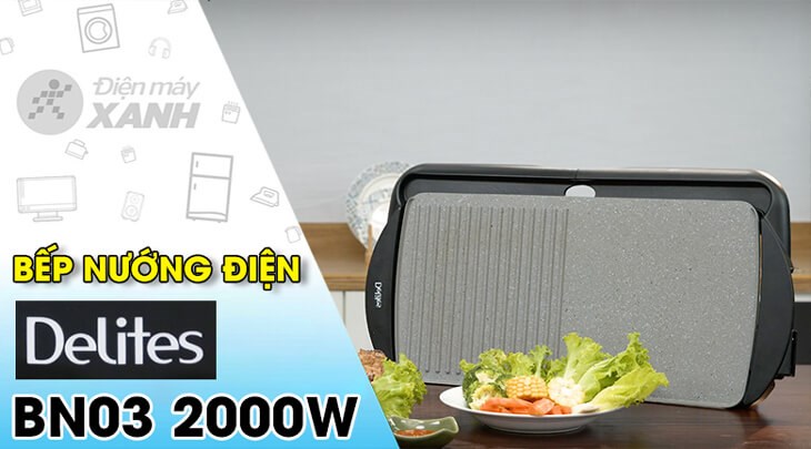 Bếp nướng điện Delites BN03 2000W chất lượng, uy tín