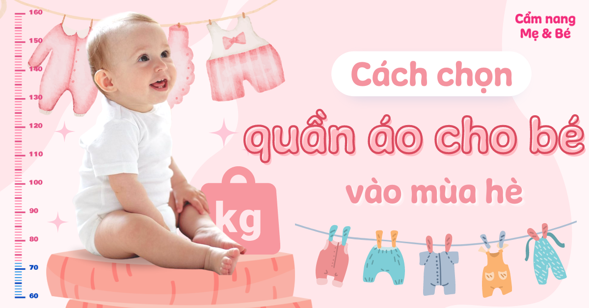 10 cách chọn quần áo cho bé thoải mái vào mùa hè