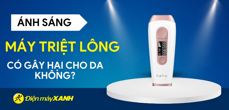 Sử dụng ánh sáng trên máy triệt lông có gây hại cho da không?