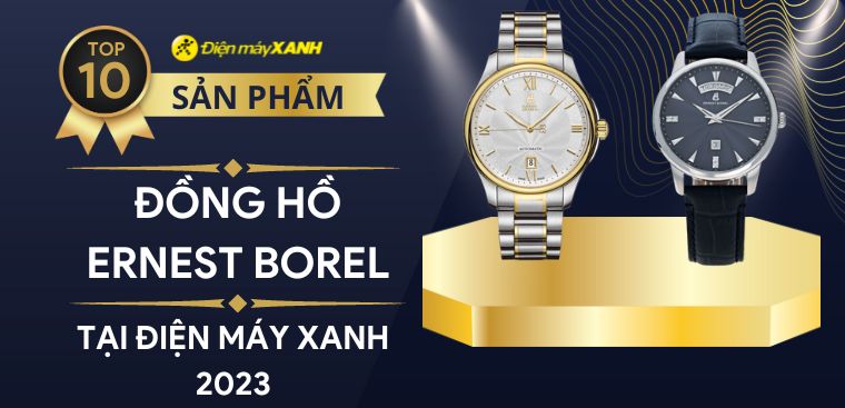 Top 10 đồng hồ ERNEST BOREL cho nam cao cấp tại Điện máy XANH