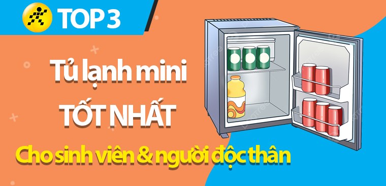 Điểm danh top 3 tủ lạnh mini tốt nhất dành cho sinh viên, người độc t