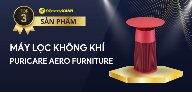 Khám phá top 3 máy lọc không khí PuriCare Aero Furniture tốt, chất lượng