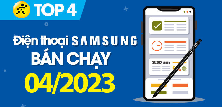 Top 4 điện thoại Samsung bán chạy nhất tháng 4/2023 tại Điện máy XANH