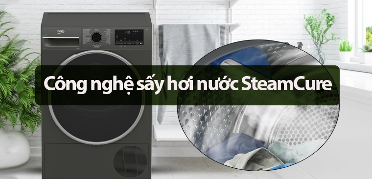 Tìm hiểu công nghệ sấy hơi nước SteamCure