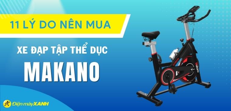 11 lý do nên mua xe đạp tập thể dục Makano rèn luyện cơ thể mỗi ngày