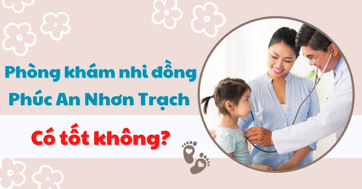 Khám bệnh nhi khoa