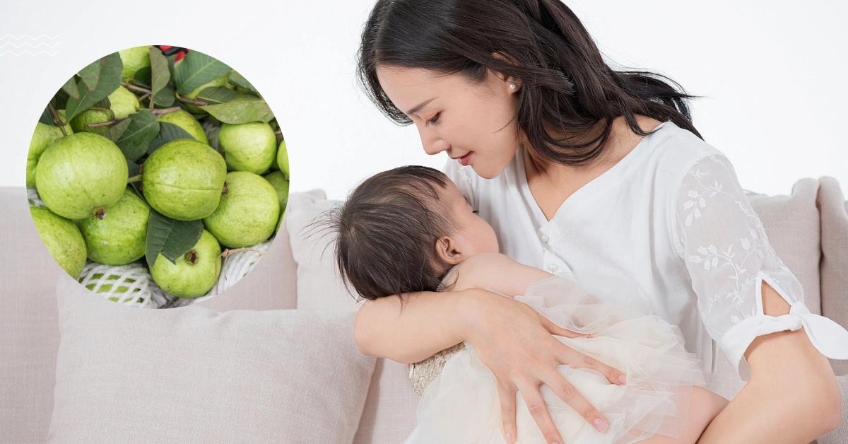 Sau sinh ăn ổi được không? Những điều mẹ cần lưu ý