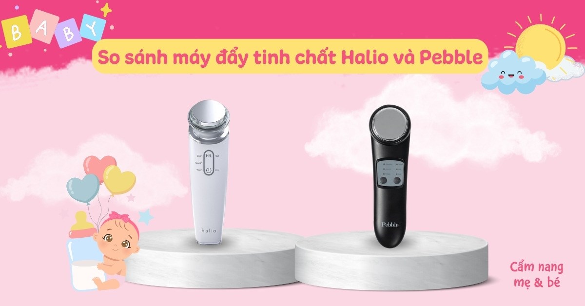 So sánh máy đẩy tinh chất Halio và Pebble. Nên sử dụng loại nào?