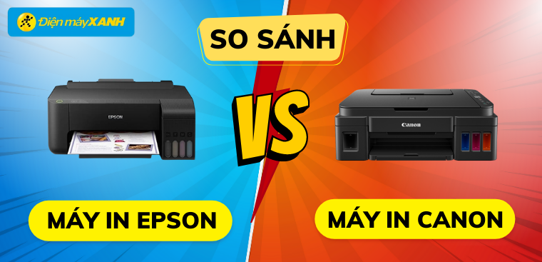 Nên mua máy in màu Epson hay Canon? So sánh chi tiết 2 loại