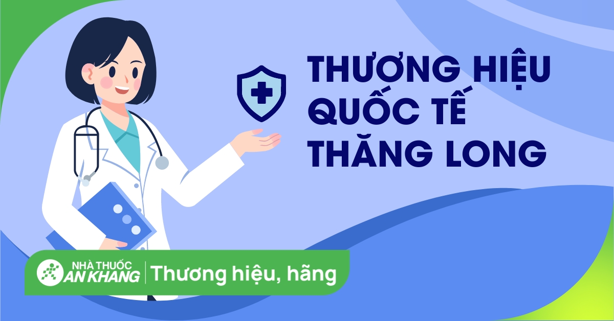 Thương hiệu Quốc Tế Thăng Long của nước nào? Có tốt không?