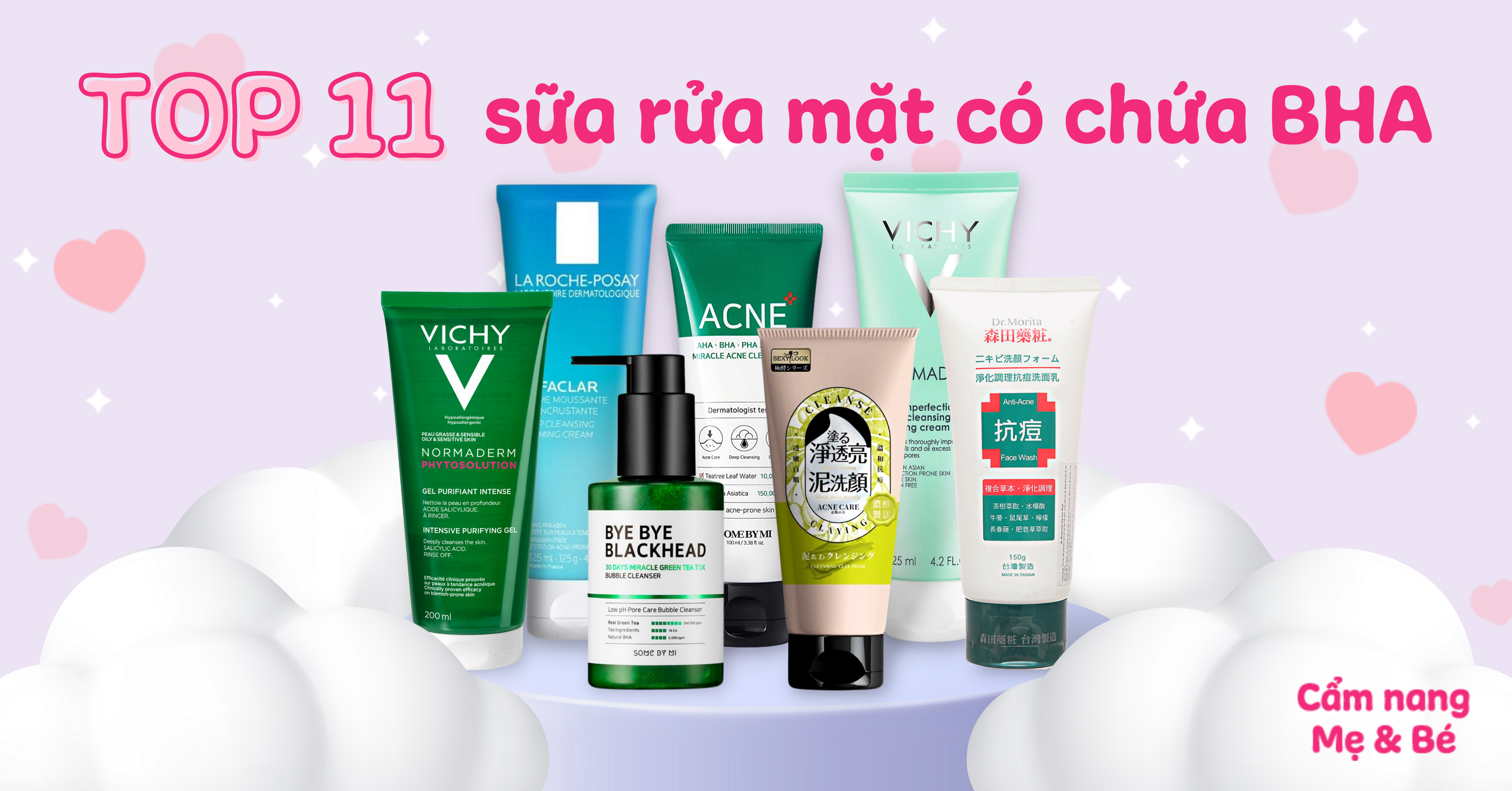Top 11 sữa rửa mặt có chứa BHA cho da dầu mụn tốt hiện nay