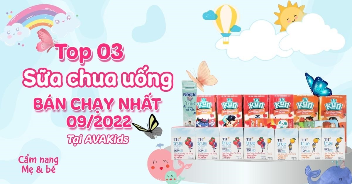 Top 3 sữa chua uống bán chạy nhất tháng 09 tại AVAKids