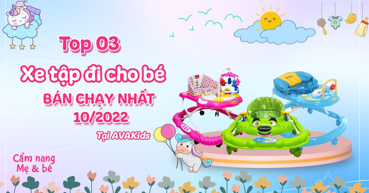 Top 3 xe tập đi bán chạy nhất tháng 10 tại AVAKids