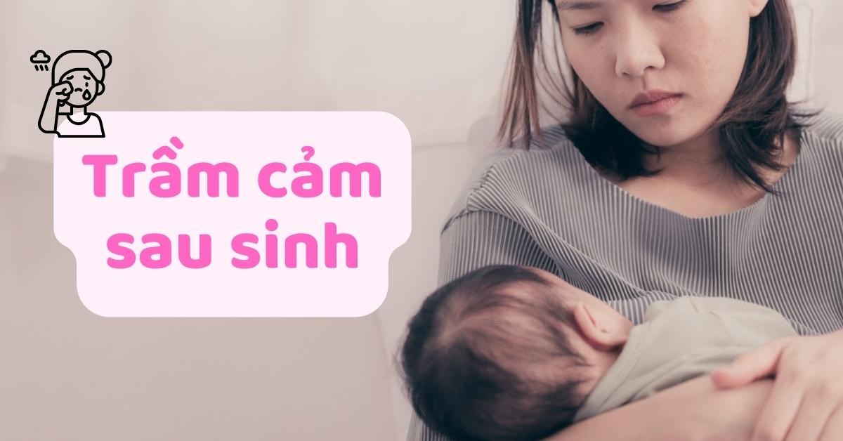 Trầm cảm sau sinh kéo dài bao lâu?