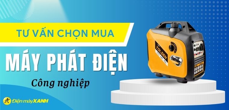Tư vấn chọn mua máy phát điện công nghiệp chi tiết nhất