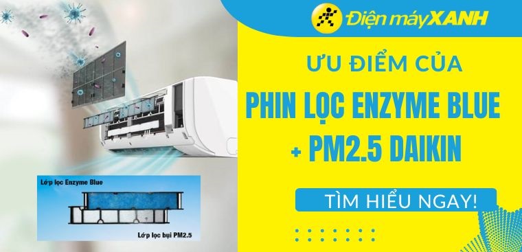 Ưu điểm của phin lọc Enzyme Blue + PM2.5 Daikin