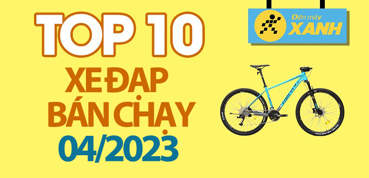 Top 10 xe đạp bán chạy nhất tháng 4/2023 tại Điện máy XANH