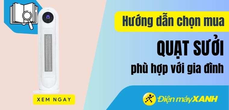 Quạt sưởi có tốn điện không? Hướng dẫn chọn mua quạt sưởi phù hợp với gia đình