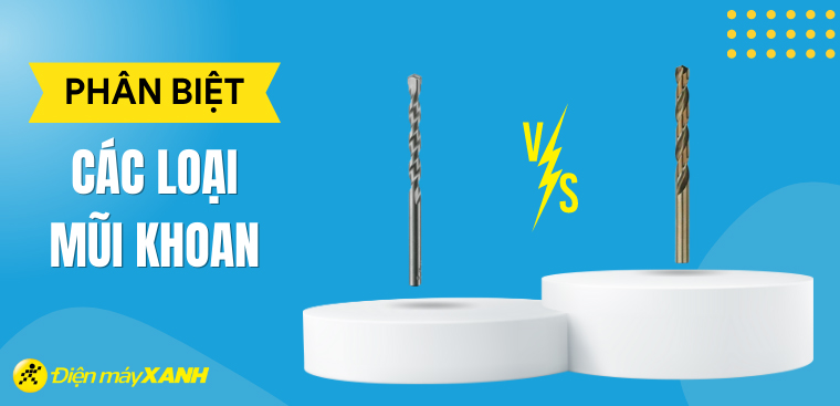 Phân biệt các loại mũi khoan trên thị trường và công dụng của mỗi loại