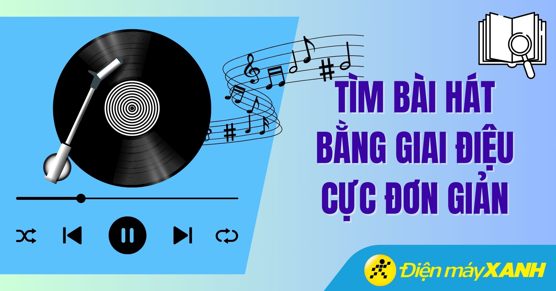 9 cách tìm nhạc bằng giai điệu hoặc âm thanh nhanh nhất, chính xác cao