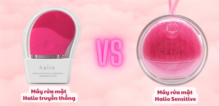 So sánh máy rửa mặt Halio truyền thống và Halio Sensitive. Nên mua màu nào tốt?