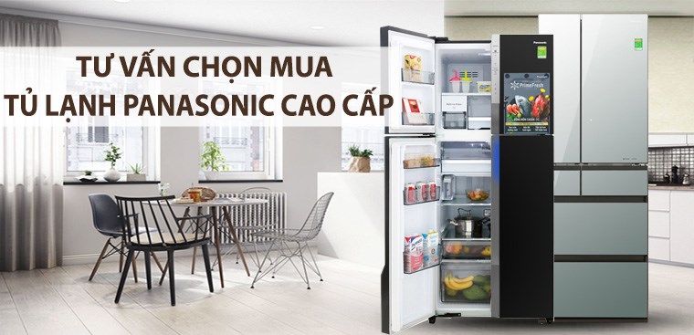 Tư vấn chọn mua tủ lạnh Panasonic cao cấp dịp Tết