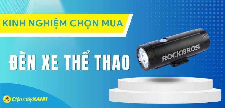 Đèn xe đạp thể thao là gì? Kinh nghiệm chọn mua đèn xe đạp thể thao phù hợp