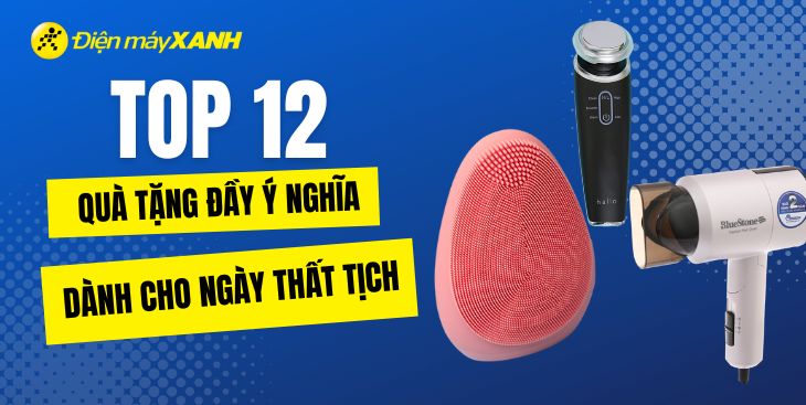 12 quà tặng đầy ý nghĩa trong ngày lễ Thất Tịch dành cho các cặp đôi và hội độc thân muốn thoát ế