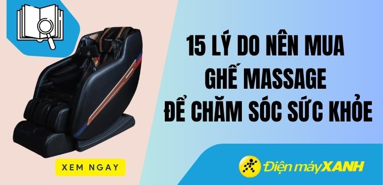 15 lý do nên mua ghế massage để chăm sóc sức khỏe