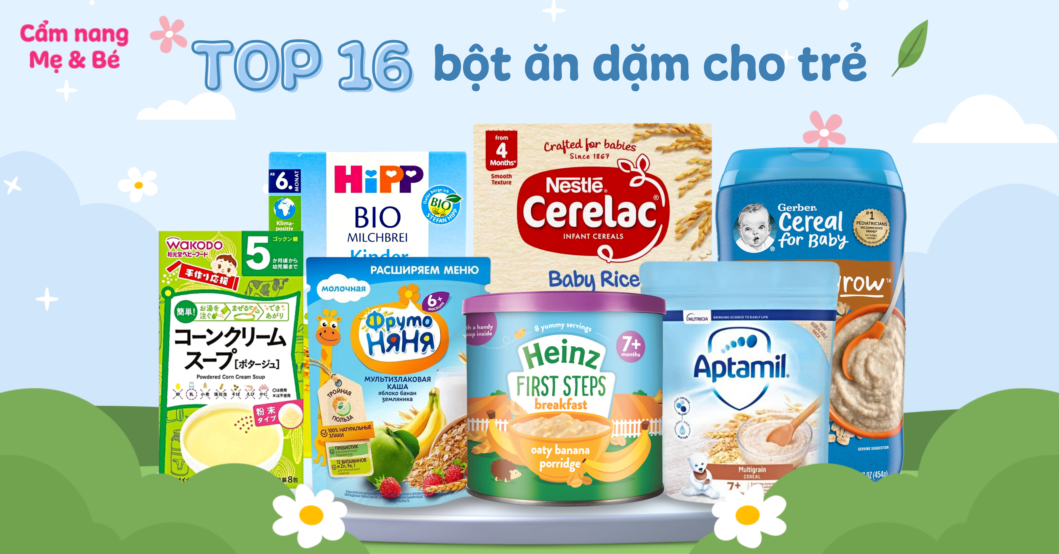 Top 17 thương hiệu bột ăn dặm cho bé tốt nhất mà mẹ không thể bỏ qua